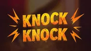 Knock Knock